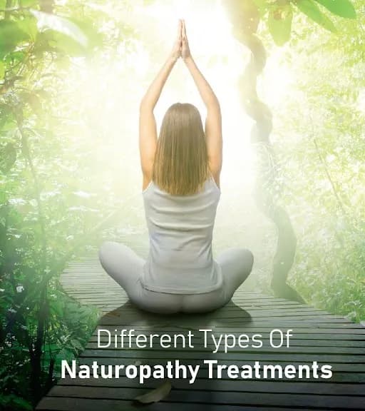 What Are The Different Types Of Naturopathy Treatments?